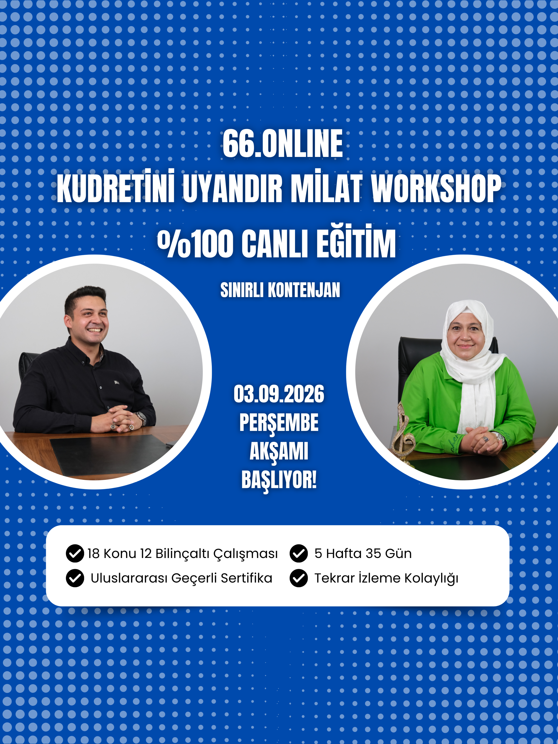 3 Eylül 66. Online Kudretini Uyandır Milat Workshop